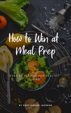 How to Win At Meal Prep - EBOOK