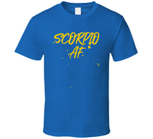 Scorpio AF Zodiac Sign T Shirt