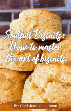 Soulfull Biscuits : How to master the art of biscuits (ECookbook)