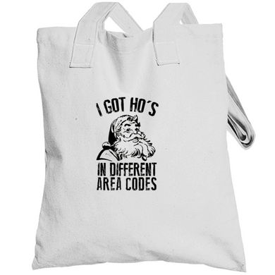 I Got Hos In Different Area Codes Totebag