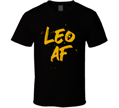 Leo AF Zodiac Sign T Shirt