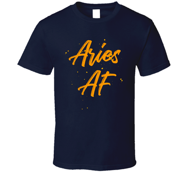 Aries AF Zodiac Sign T-Shirt