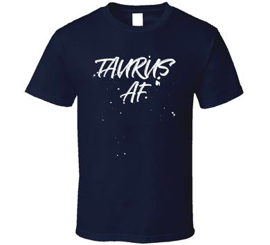 Taurus AF Zodiac Sign T-Shirt