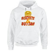 Biscuits And Buttah Hoodie