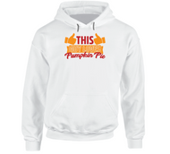 This Guy Loves Pumpkin Pie Thanksgiving Hoodie