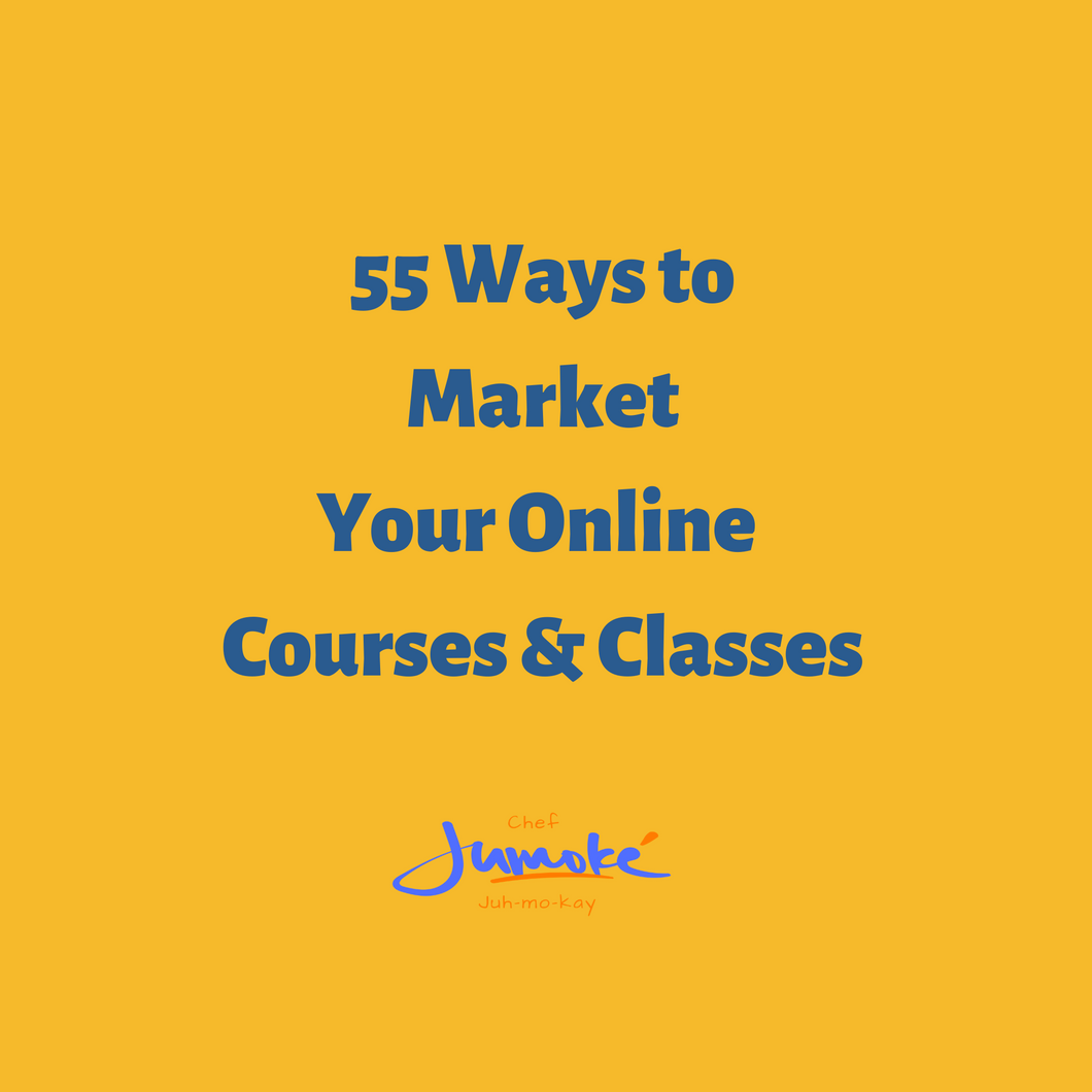 55 Ways to Market Your Online Course and Classes