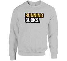 Running Sucks Kids T Shirt