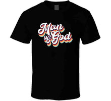 Man Of God T Shirt