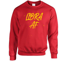 Libra AF Zodiac Sign T-Shirt