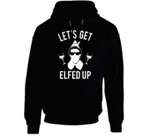 Let's Get Elfed Up Christmas T Shirt