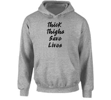 Thick Thighs Save Lives Ladies T Shirt