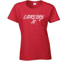 Capricorn AF Zodiac Sign Black Grey Red Assorted Styles T-Shirt