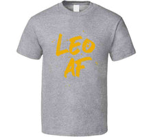 Leo AF Zodiac Sign T Shirt