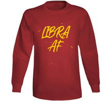 Libra AF Zodiac Sign T-Shirt